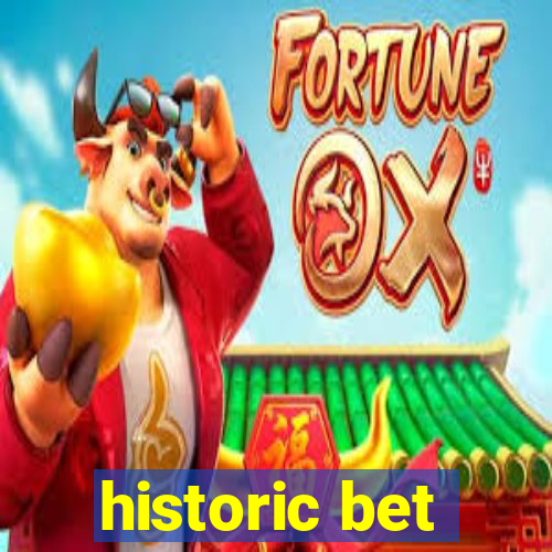 historic bet